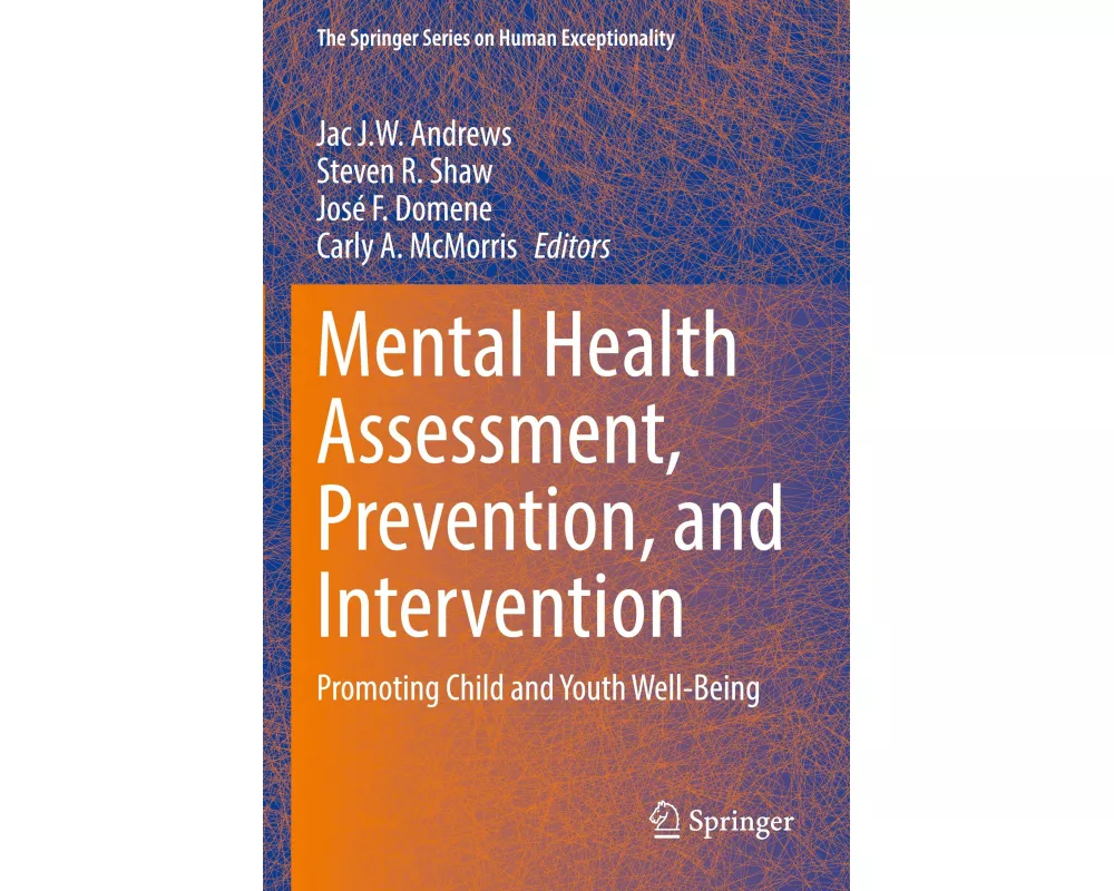 Mental Health Assessment, Prevention, and Intervention