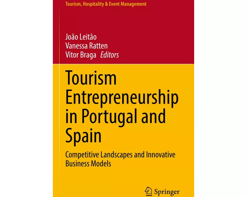 Tourism Entrepreneurship in Portugal and Spain