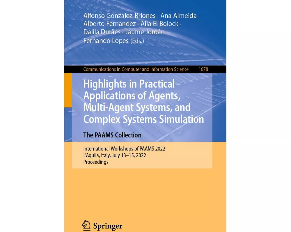 Highlights in Practical Applications of Agents, Multi-Agent Systems, and Complex Systems Simulation. The PAAMS Collection