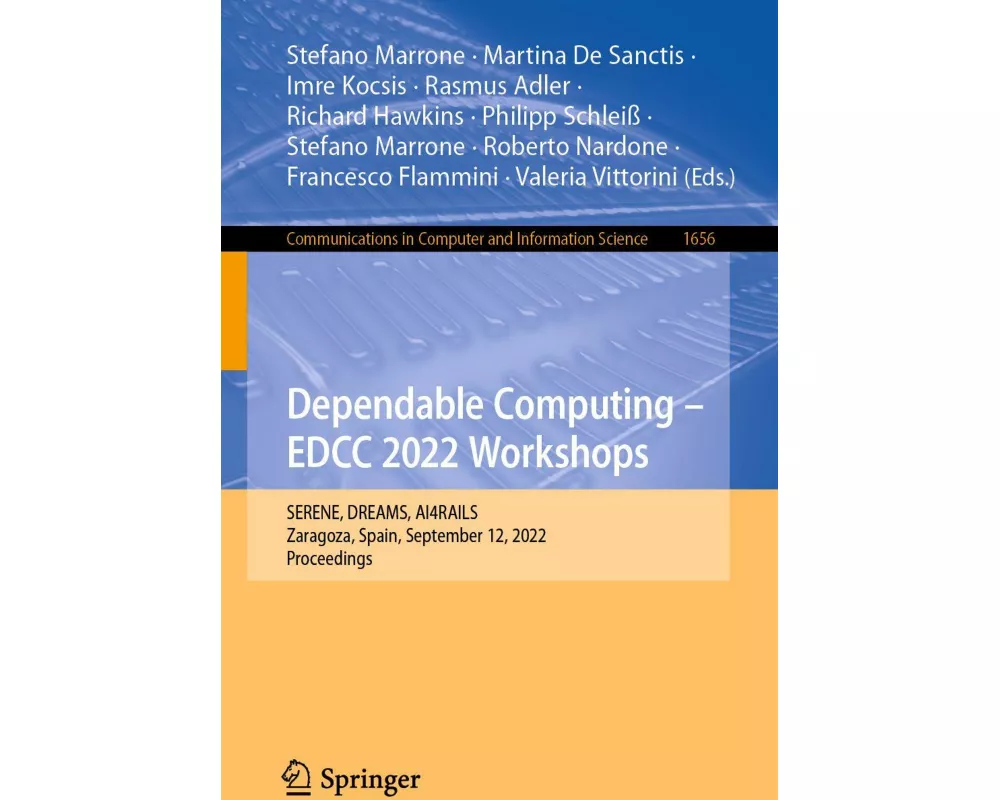 Dependable Computing - EDCC 2022 Workshops