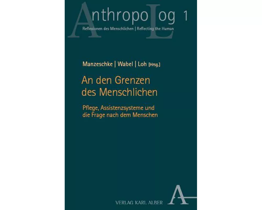 An den Grenzen des Menschlichen