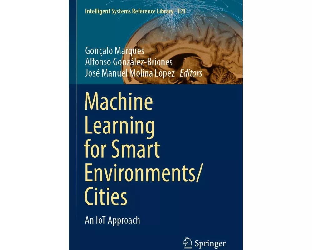 Machine Learning for Smart Environments/Cities