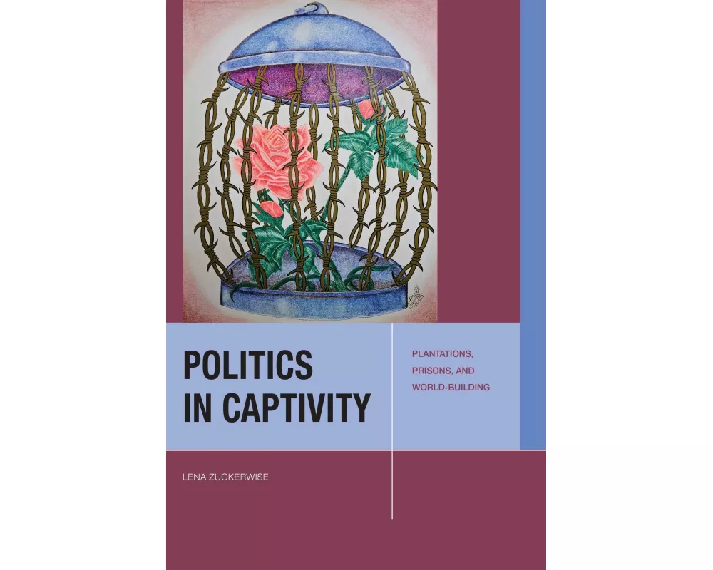 Politics in Captivity