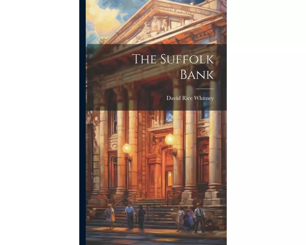The Suffolk Bank