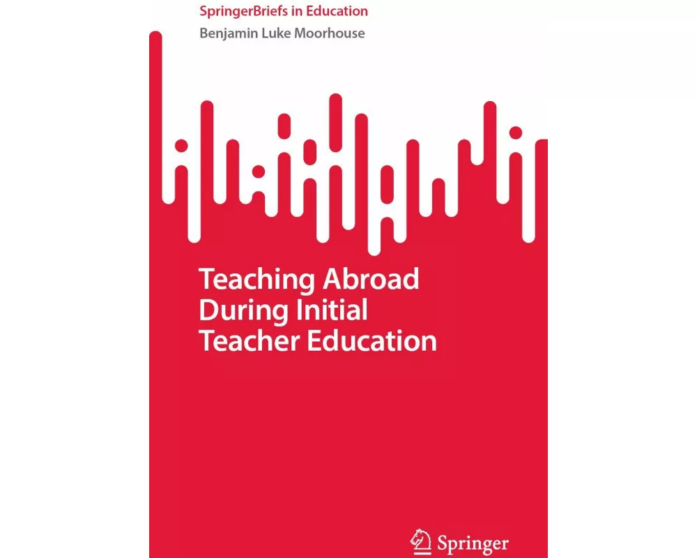 Teaching Abroad During Initial Teacher Education