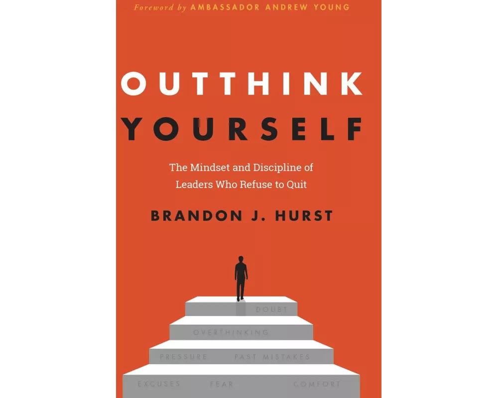 Outthink Yourself