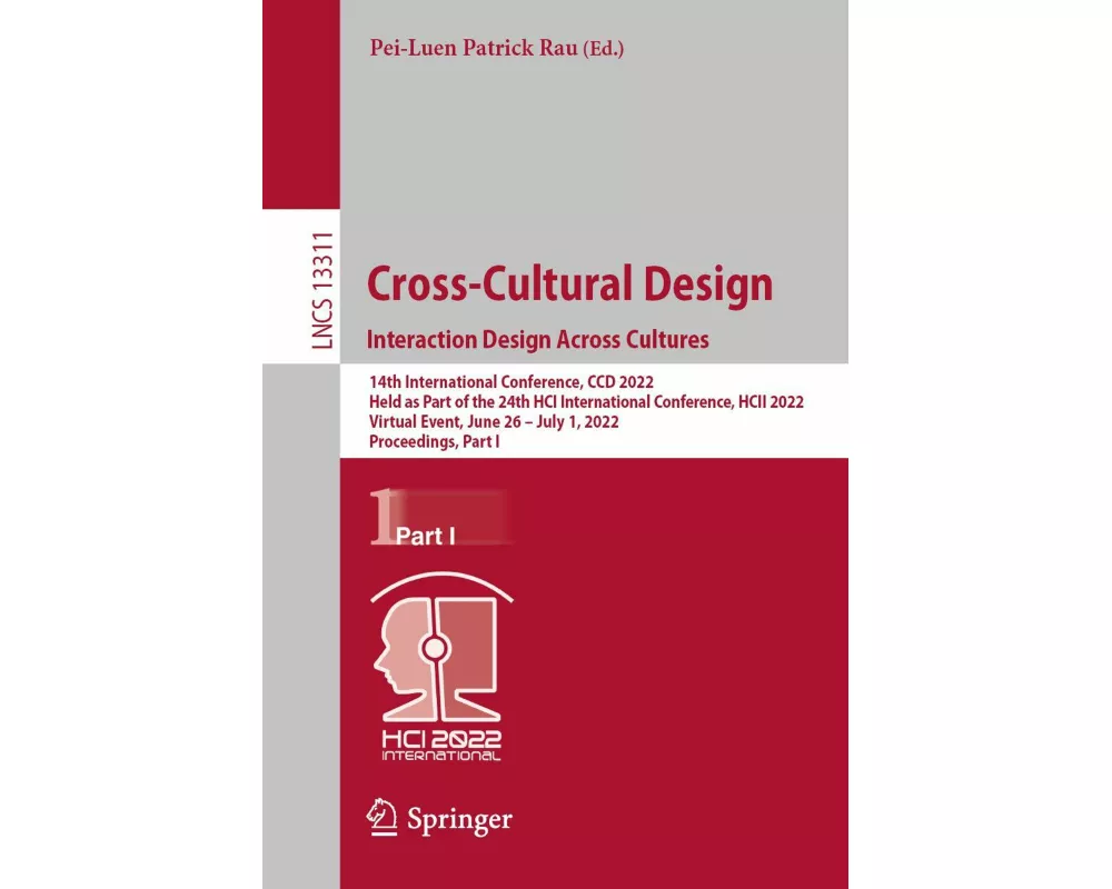 Cross-Cultural Design. Interaction Design Across Cultures