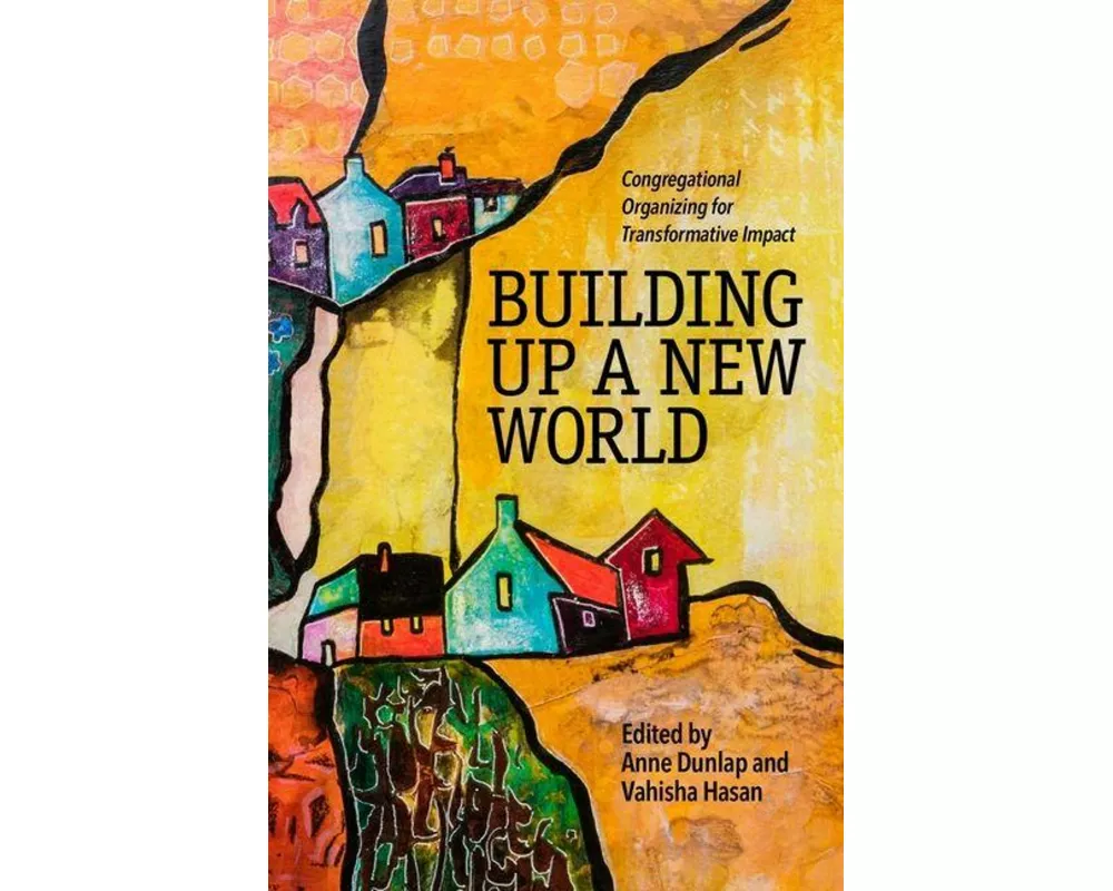 Building Up a New World