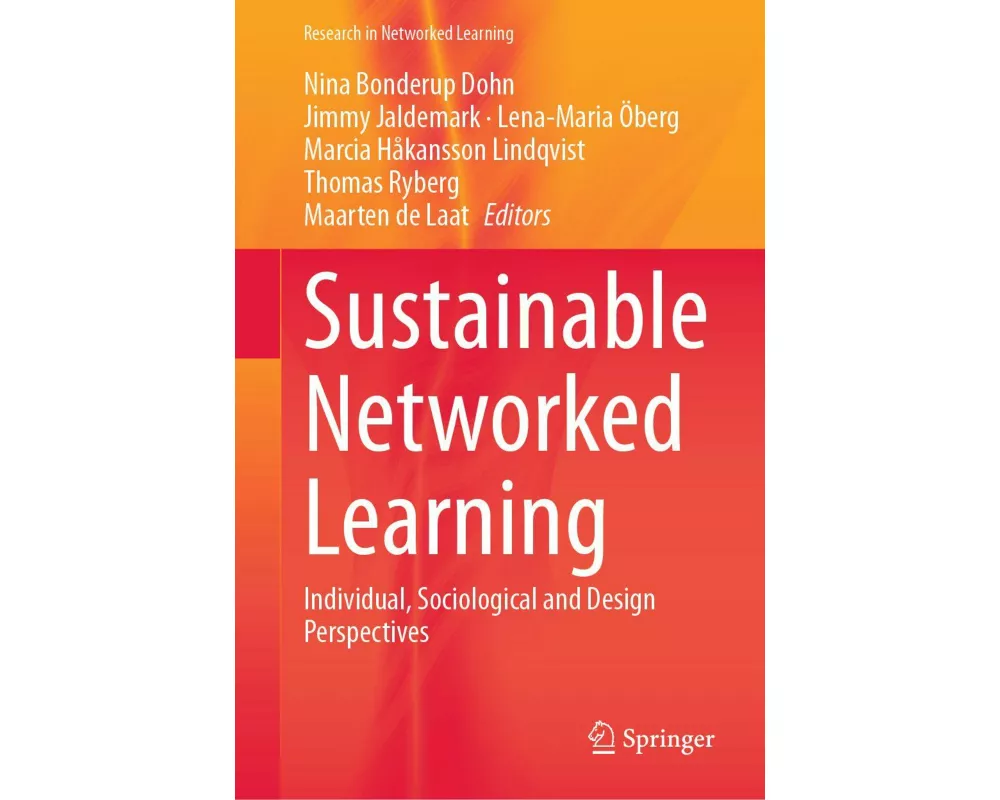 Sustainable Networked Learning
