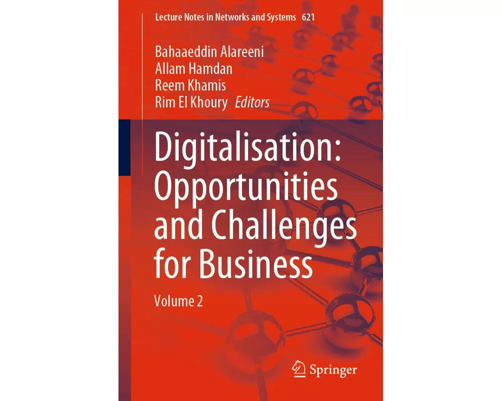 Digitalisation: Opportunities and Challenges for Business