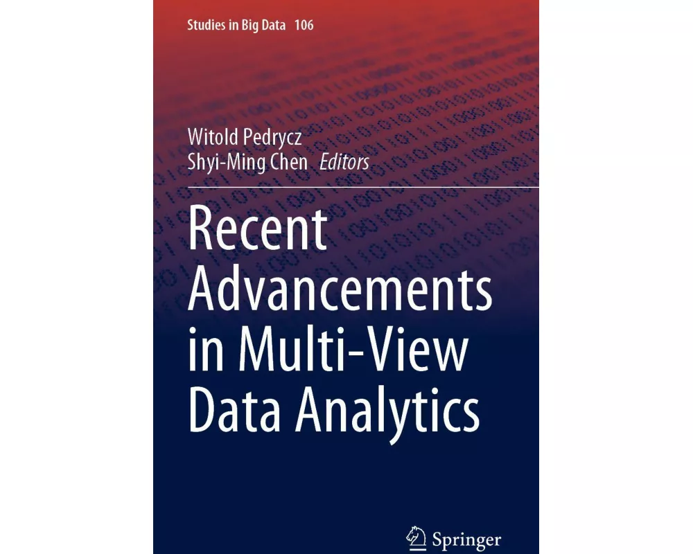 Recent Advancements in Multi-View Data Analytics