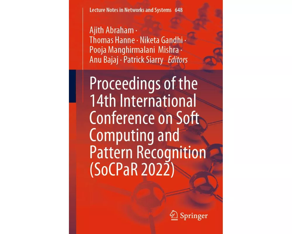 Proceedings of the 14th International Conference on Soft Computing and Pattern Recognition (SoCPaR 2022)