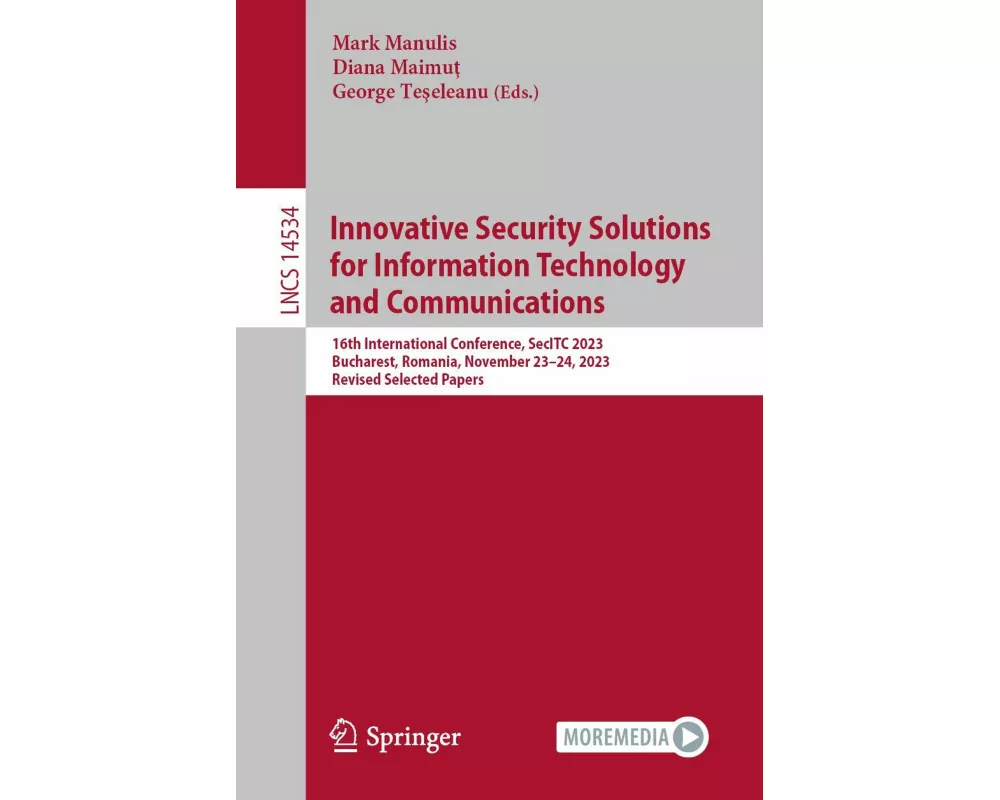 Innovative Security Solutions for Information Technology and Communications