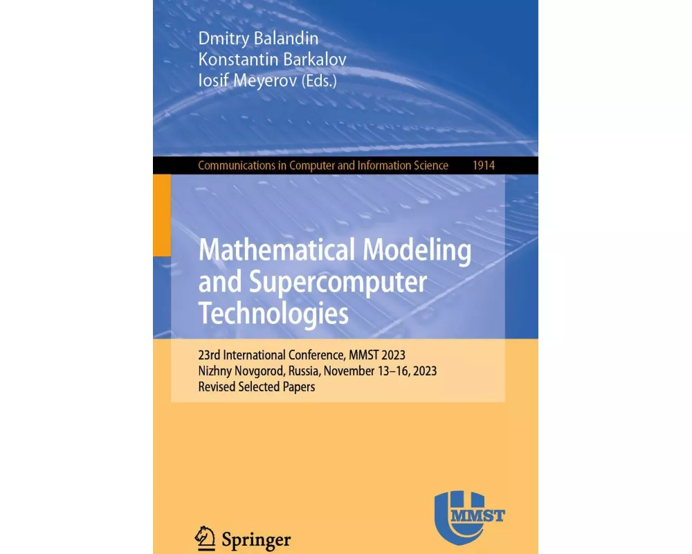 Mathematical Modeling and Supercomputer Technologies