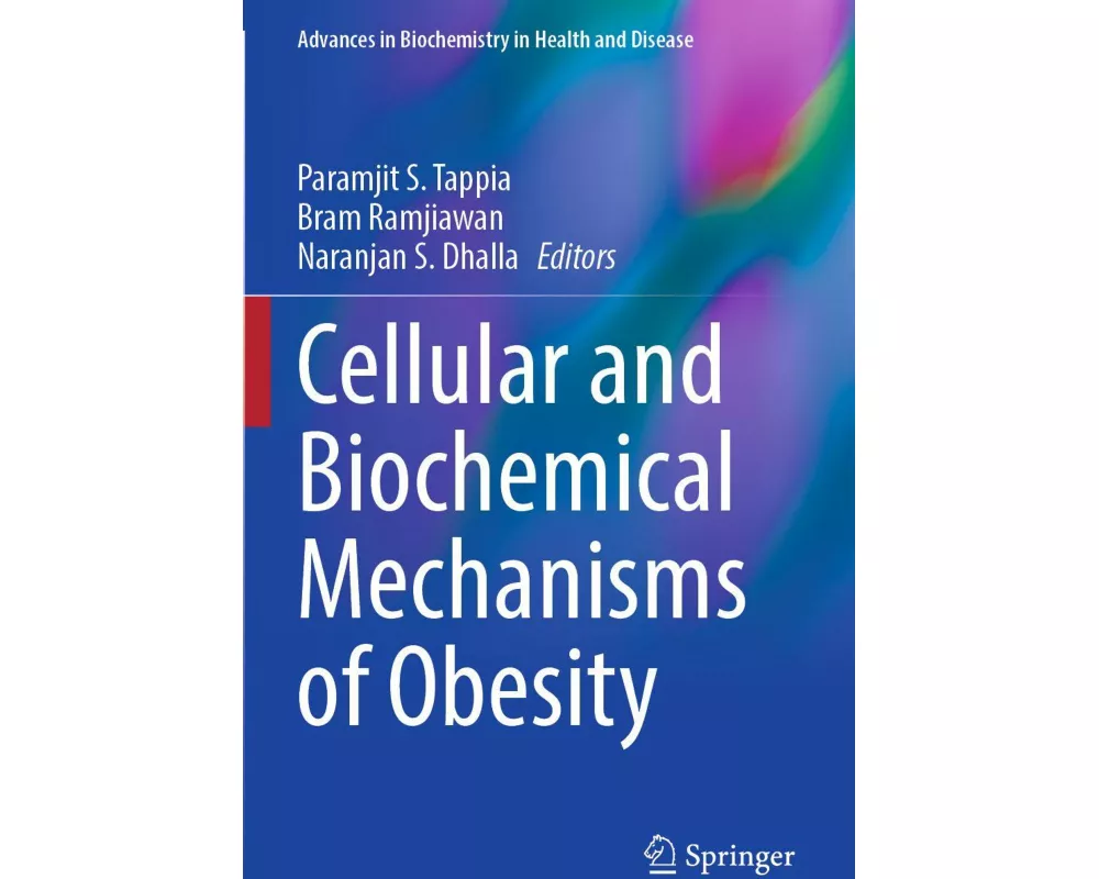 Cellular and Biochemical Mechanisms of Obesity