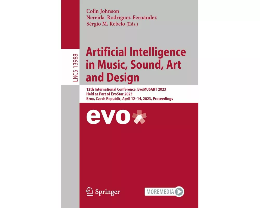 Artificial Intelligence in Music, Sound, Art and Design