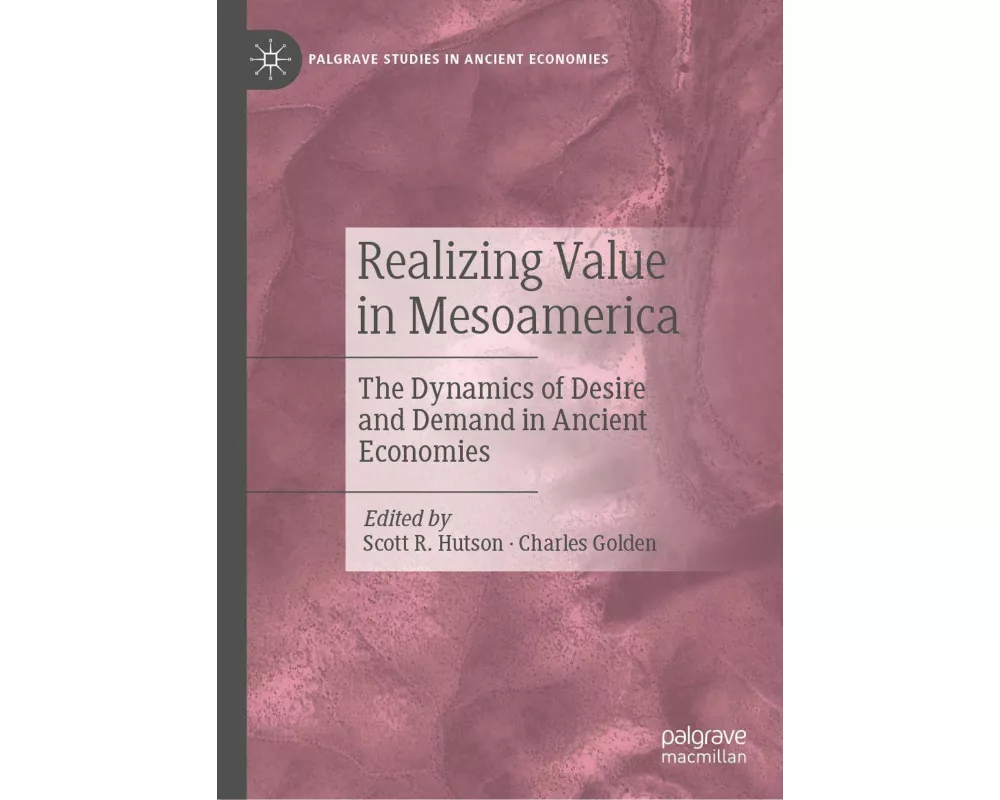Realizing Value in Mesoamerica