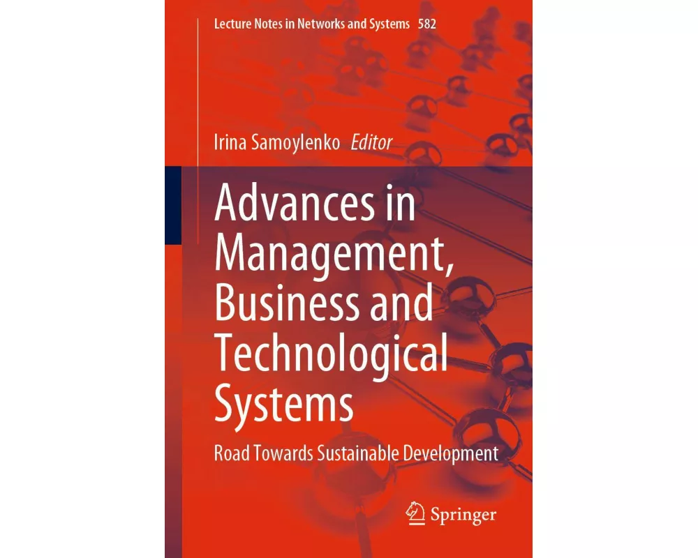Advances in Management, Business and Technological Systems