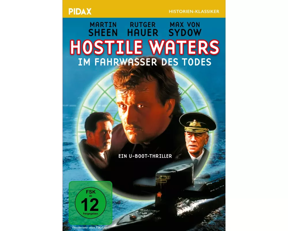 Hostile Waters - Im Fahrwasser des Todes