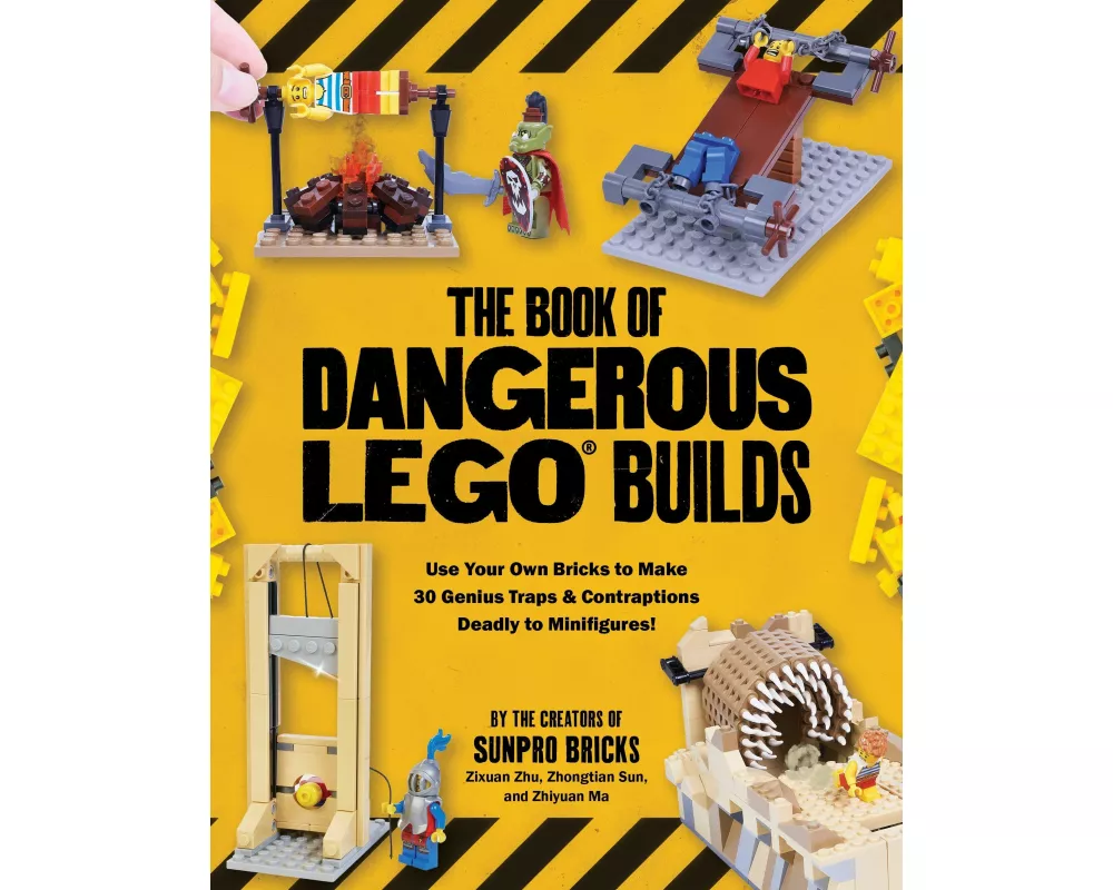The Book of Dangerous Lego Builds