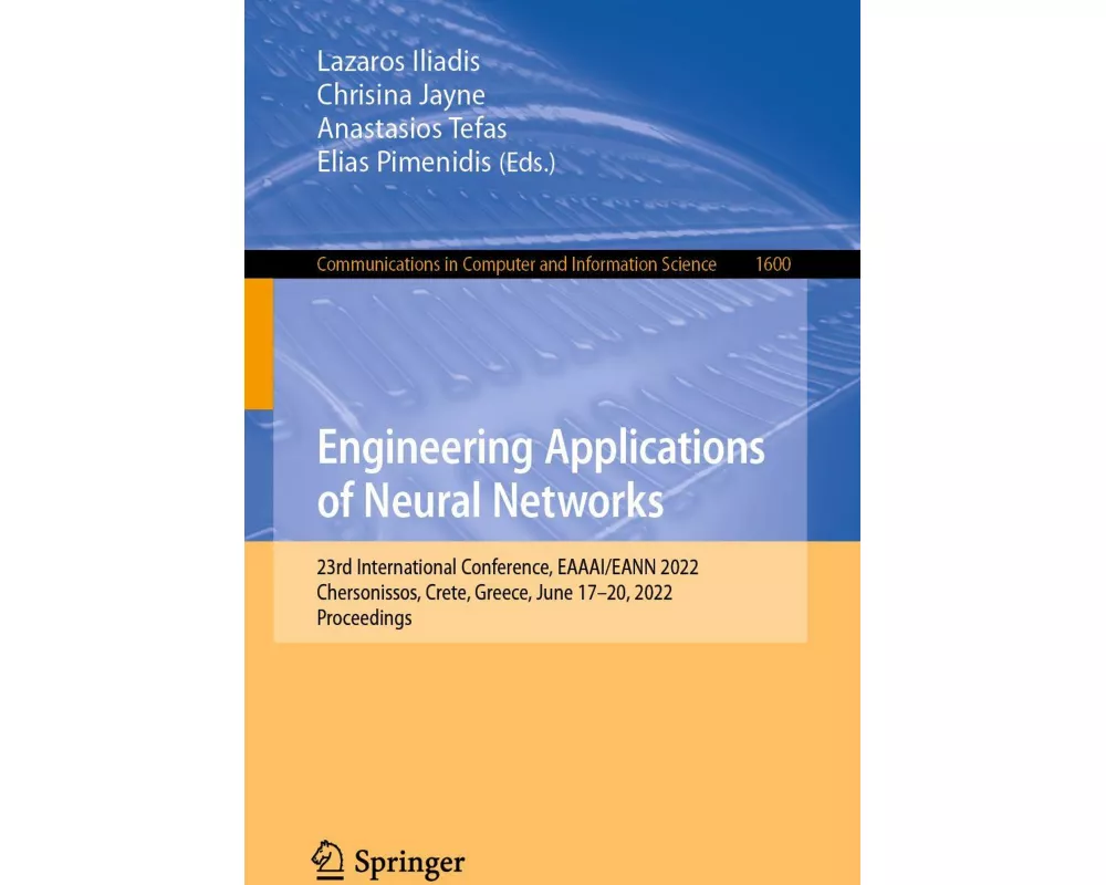 Engineering Applications of Neural Networks