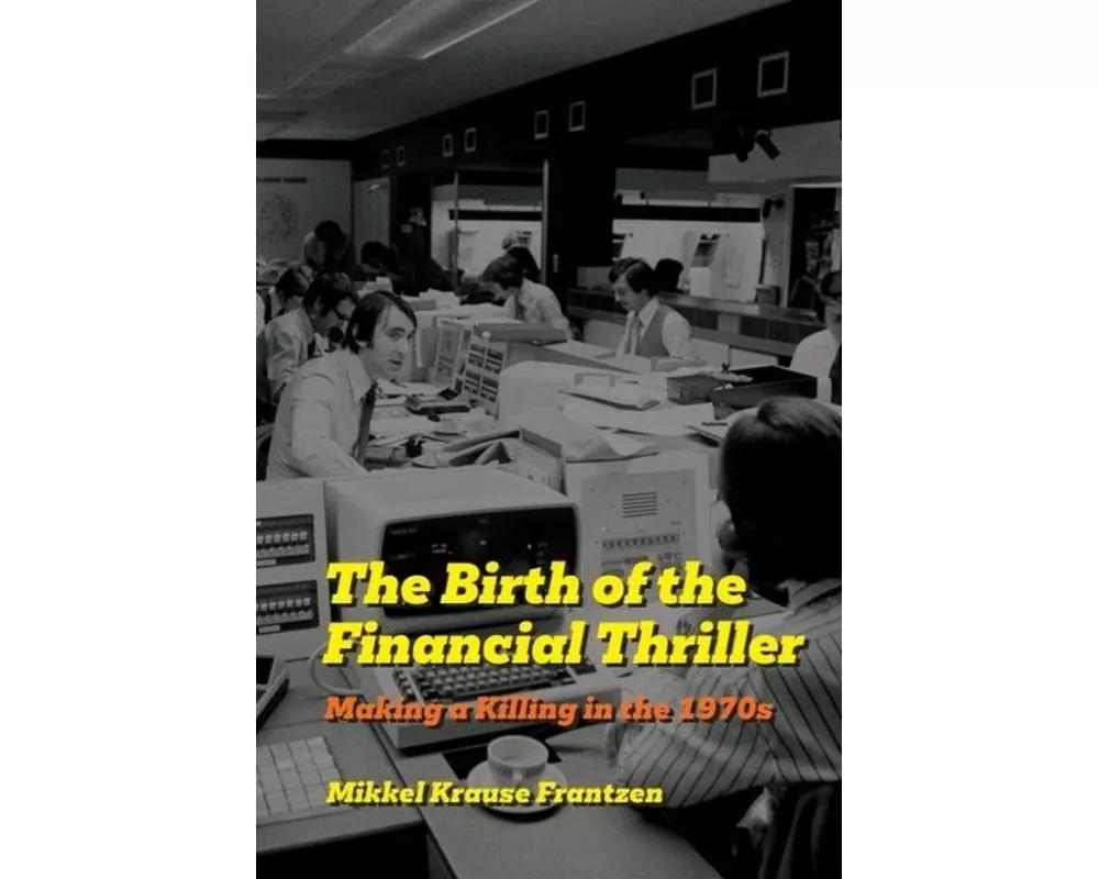 The Birth of the Financial Thriller