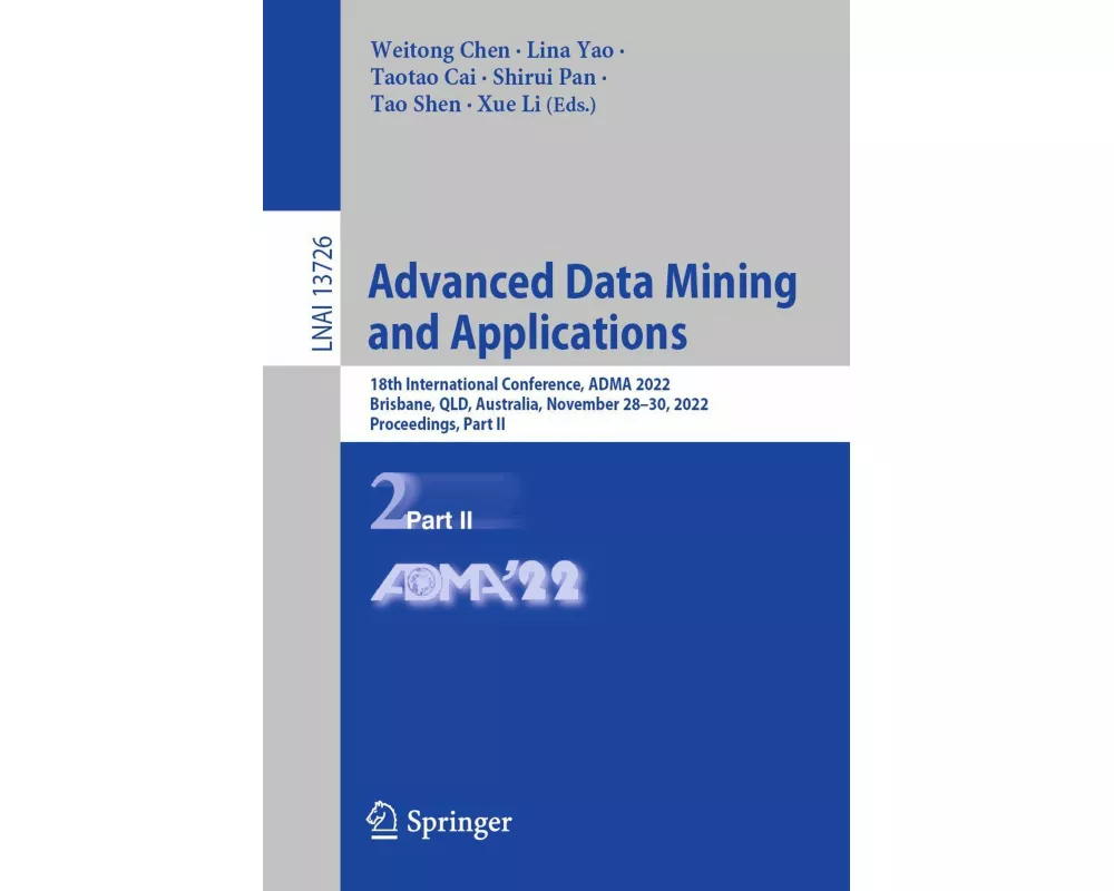 Advanced Data Mining and Applications