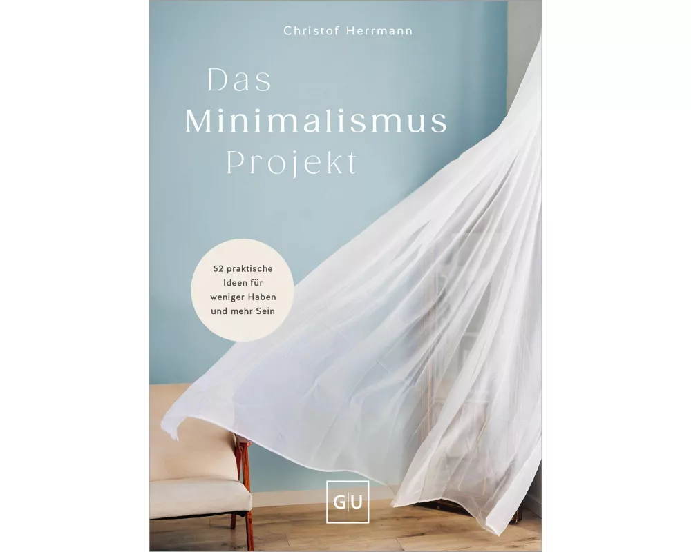 Das Minimalismus-Projekt
