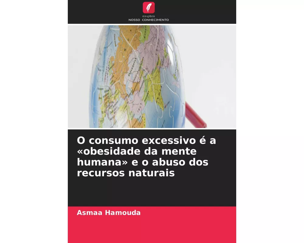 O consumo excessivo é a 'obesidade da mente humana' e o abuso dos recursos naturais