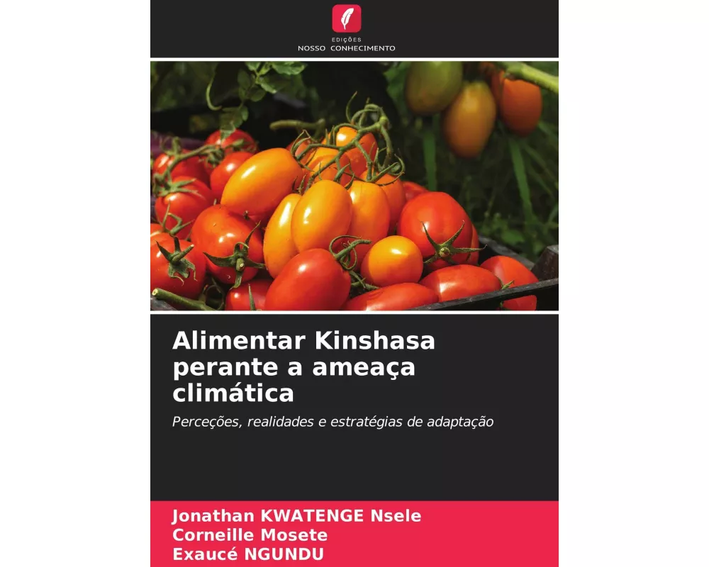 Alimentar Kinshasa perante a ameaça climática