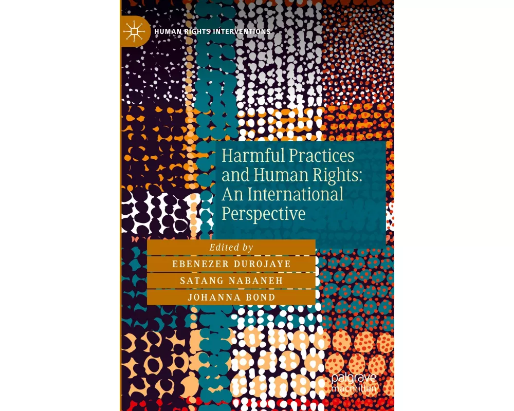 Harmful Practices and Human Rights: An International Perspective