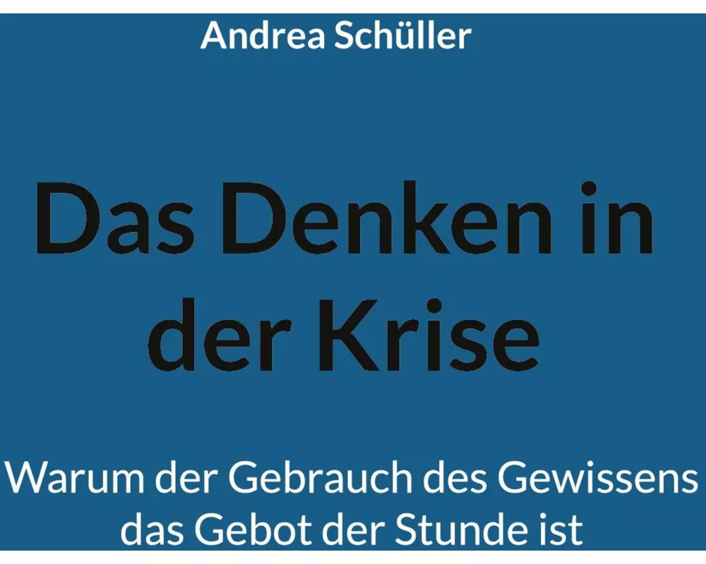 Das Denken in der Krise