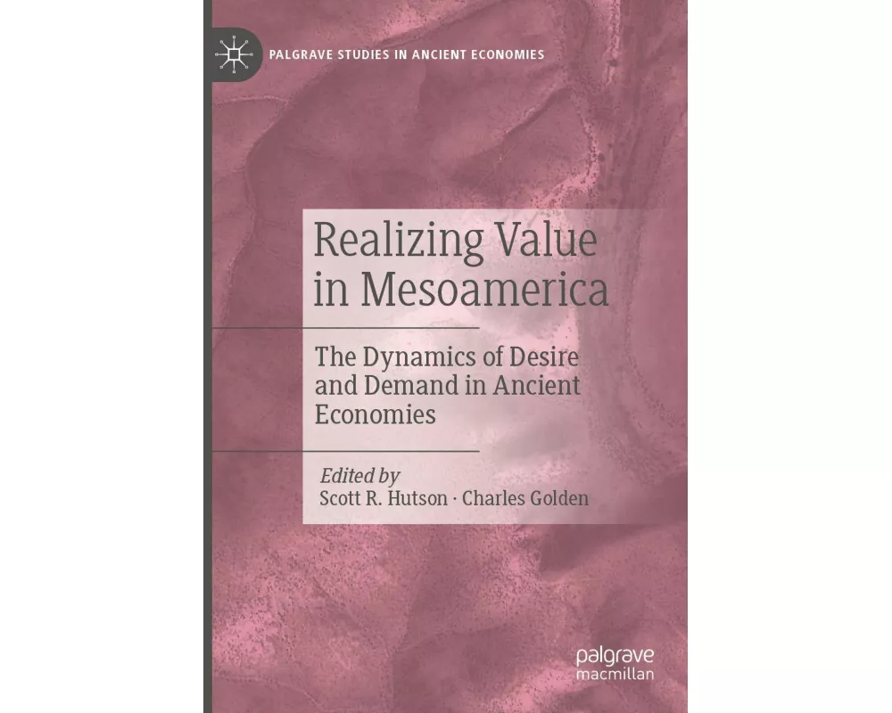Realizing Value in Mesoamerica