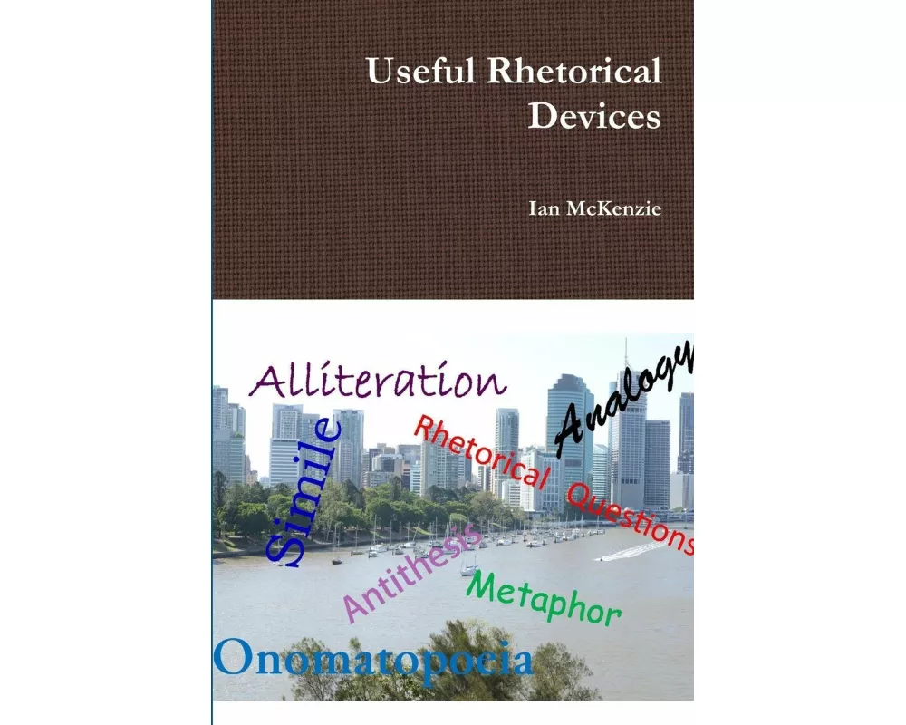 Useful Rhetorical Devices