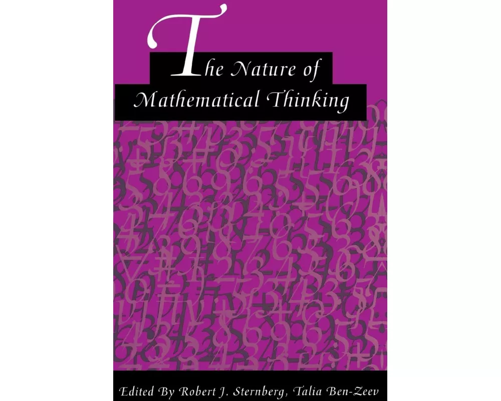 The Nature of Mathematical Thinking