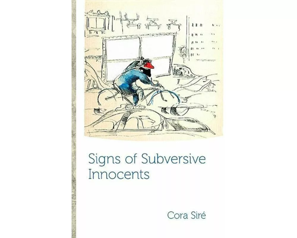 Signs of Subversive Innocents