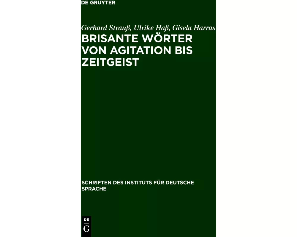 Brisante Wörter von Agitation bis Zeitgeist
