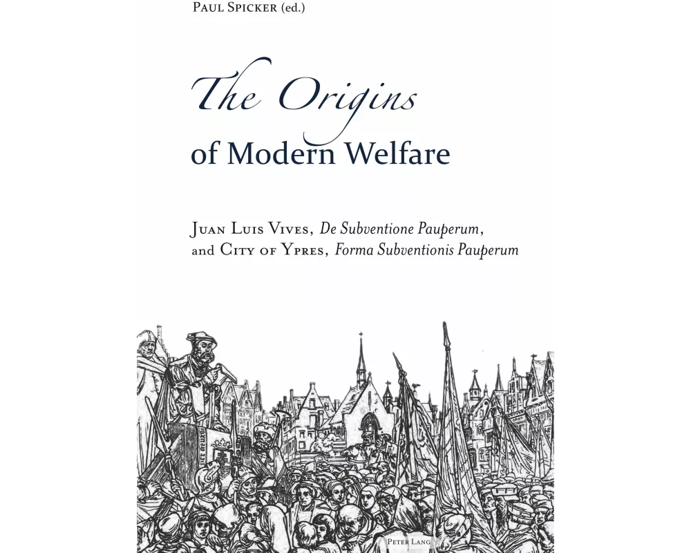 The Origins of Modern Welfare