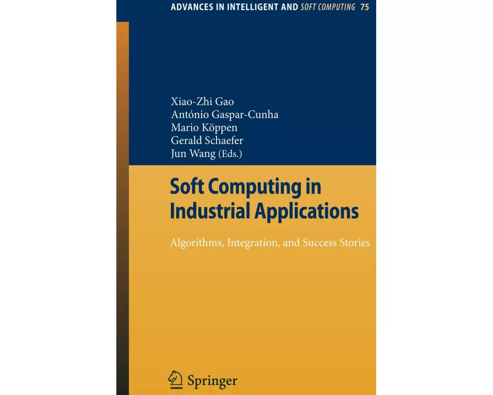 Soft Computing in Industrial Applications