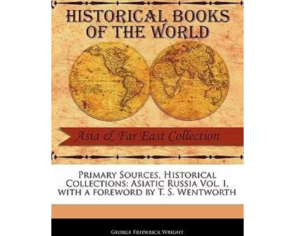 Asiatic Russia Vol. I