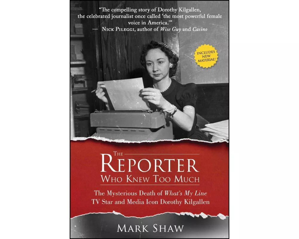 The Reporter Who Knew Too Much