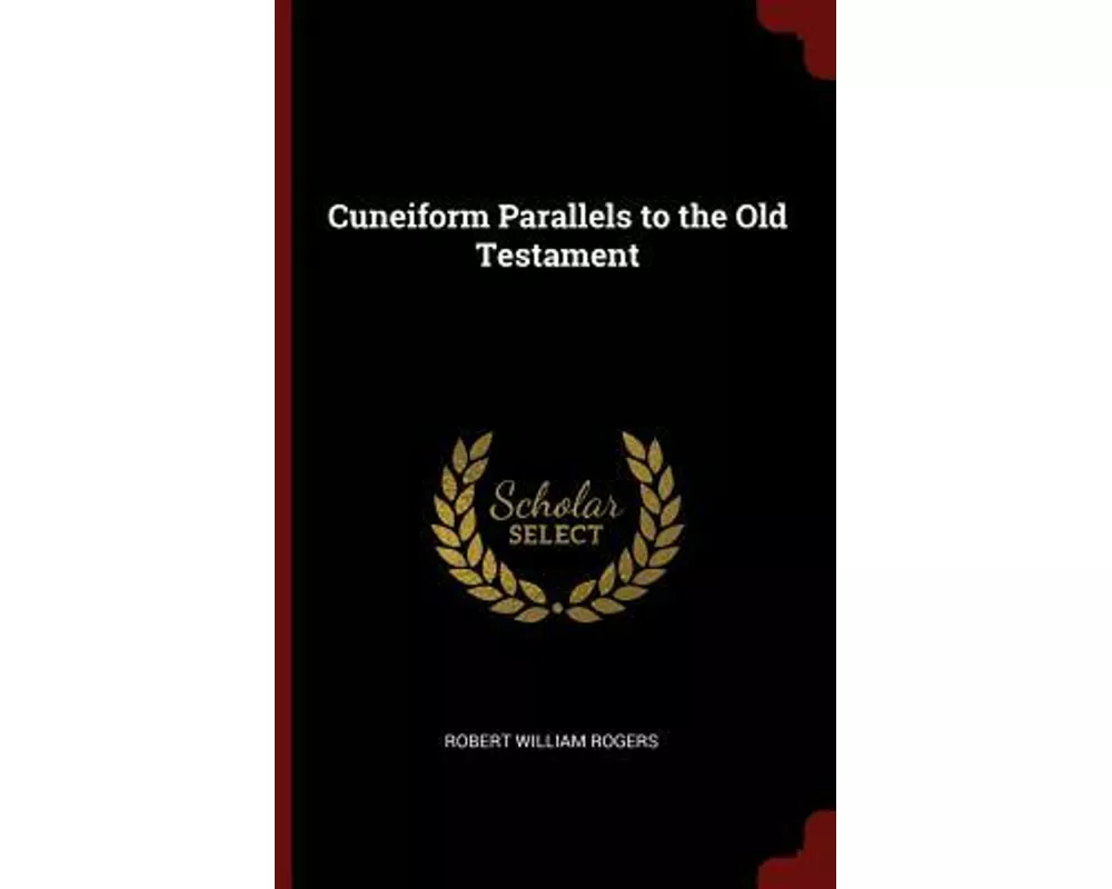 Cuneiform Parallels to the Old Testament