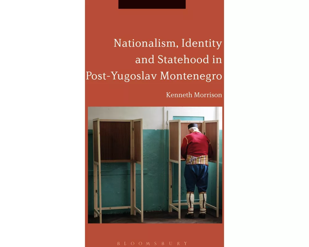 Nationalism, Identity and Statehood in Post-Yugoslav Montenegro