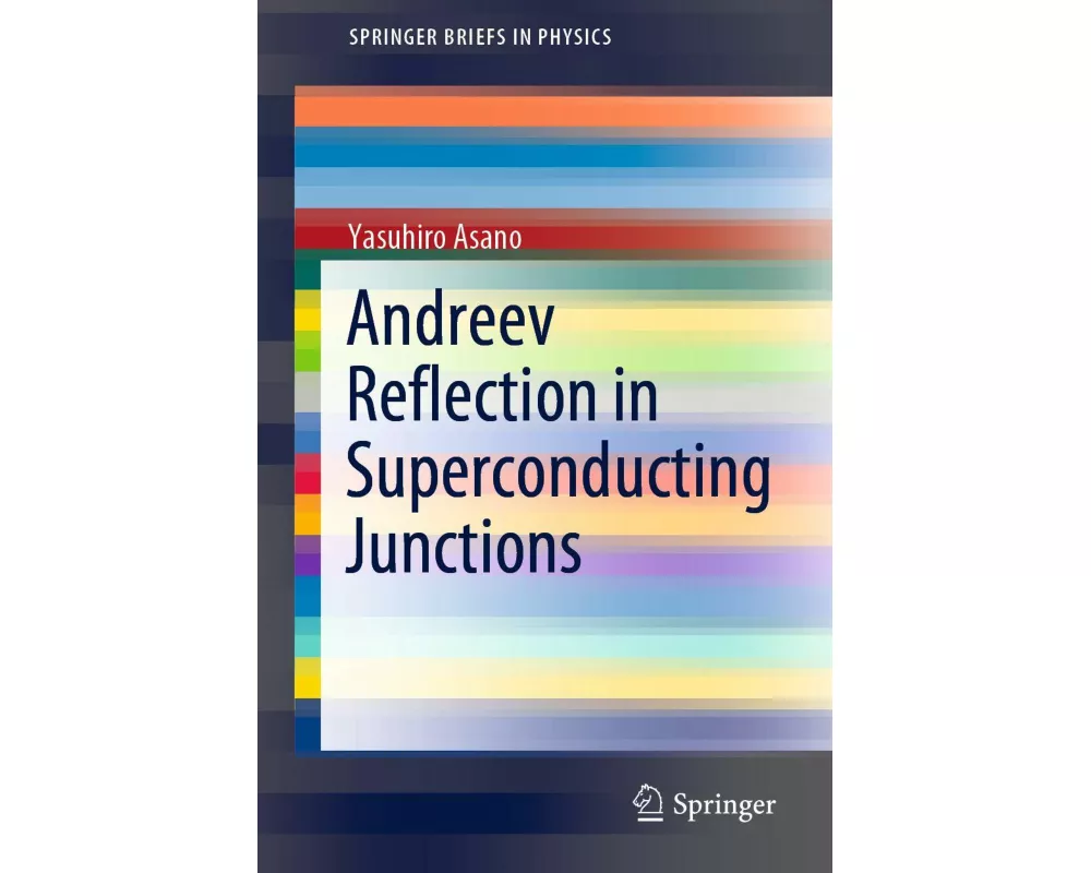 Andreev Reflection in Superconducting Junctions