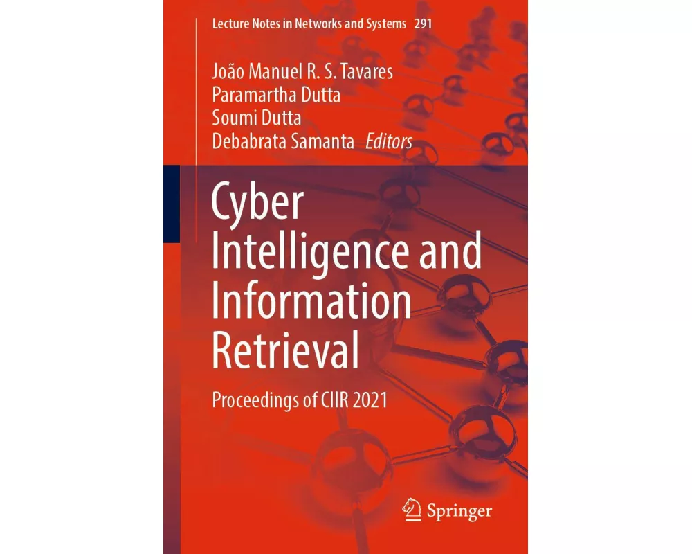 Cyber Intelligence and Information Retrieval