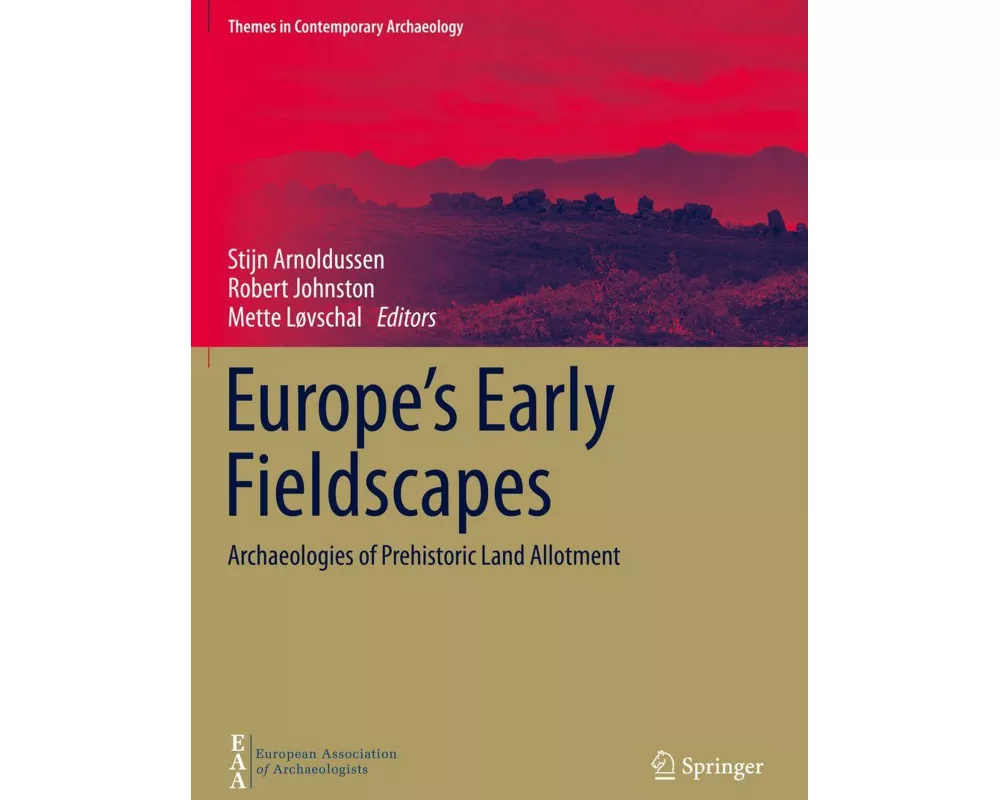 Europe's Early Fieldscapes