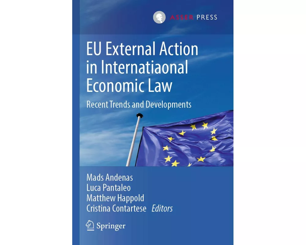 EU External Action in International Economic Law