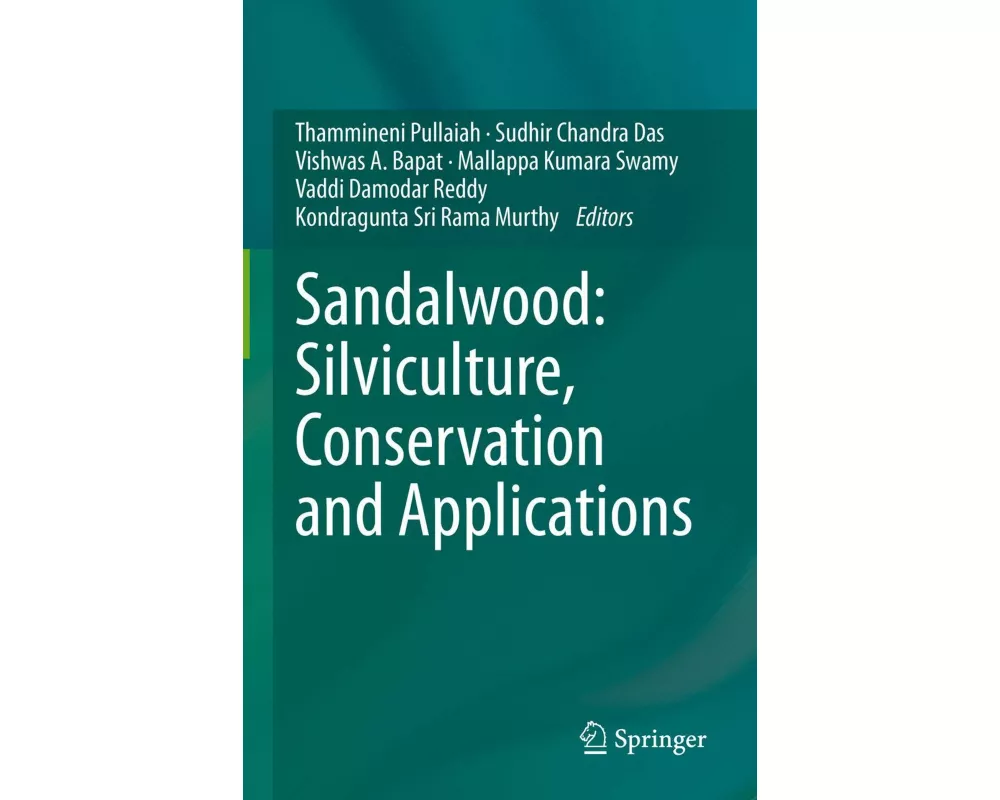 Sandalwood: Silviculture, Conservation and Applications
