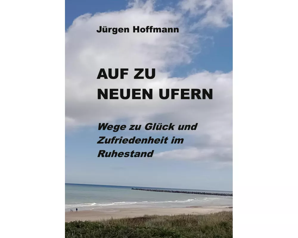 Auf zu neuen Ufern