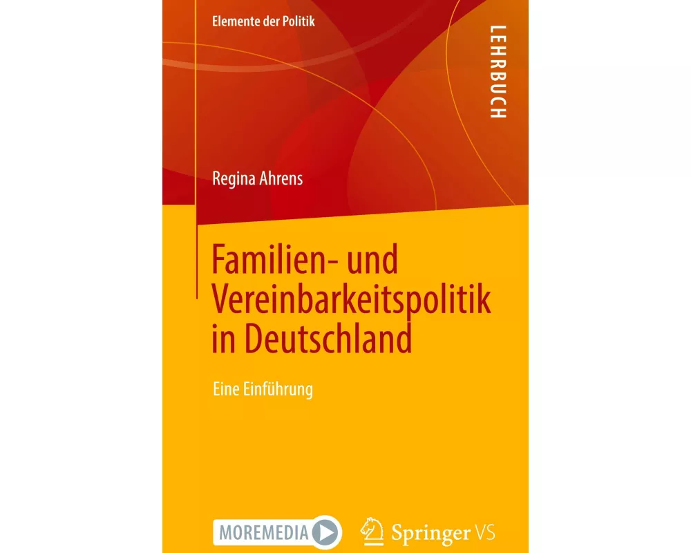 Familien- und Vereinbarkeitspolitik in Deutschland